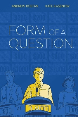 Form of a Question(English, Hardcover, Rostan Andrew J.)