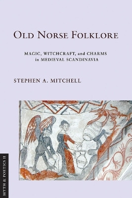 Old Norse Folklore(English, Hardcover, Mitchell Stephen A.)