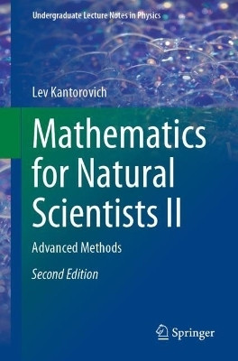 Mathematics for Natural Scientists II(English, Paperback, Kantorovich Lev)