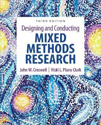 Designing and Conducting Mixed Methods Research(English, Paperback, Creswell John W.)