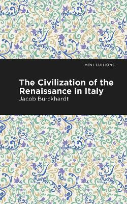 The Civilization of the Renaissance in Italy(English, Hardcover, Burckhardt Jacob)