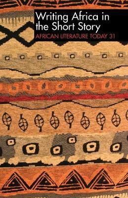 ALT 31 Writing Africa in the Short Story: African Literature Today(English, Paperback, unknown)
