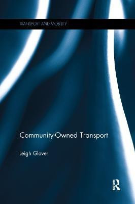 Community-Owned Transport(English, Paperback, Glover Leigh)