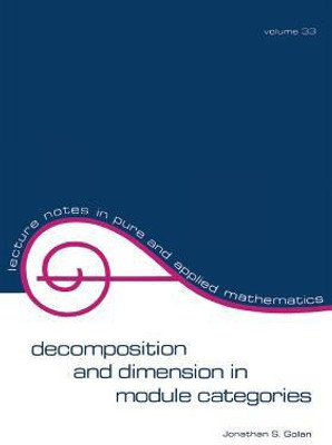 Decomposition and Dimension in Module Categories(English, Electronic book text, Golan Jonathan S.)
