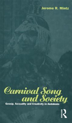 Carnival Song and Society(English, Hardcover, Mintz Jerome R.)