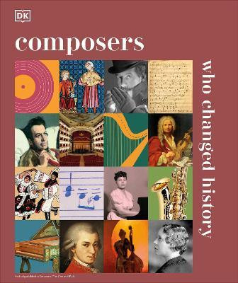 Composers Who Changed History(English, Hardcover, DK)