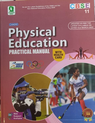 CANDID PHYSICAL EDUCATION PRACTICAL MANUAL CLASS-XI(Paperback, EVERGREEN)