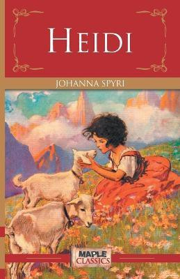 Heidi(English, Paperback, Spyri Johanna)