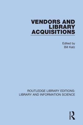 Vendors and Library Acquisitions(English, Hardcover, unknown)