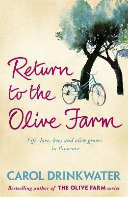 Return to the Olive Farm(English, Paperback, Drinkwater Carol)