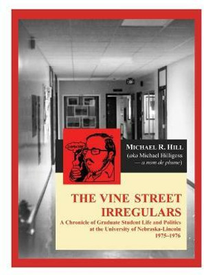 The Vine Street Irregulars(English, Paperback, Hill Michael R)