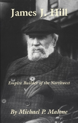 James J. Hill(English, Paperback, Malone Michael P.)