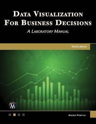 Data Visualization for Business Decisions(English, Paperback, Fortino Andres)