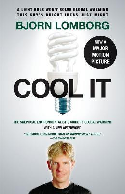 Cool IT (Movie Tie-in Edition)(English, Paperback, Lomborg Bjorn)