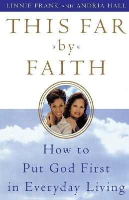 This Far by Faith(English, Paperback, Frank Linnie)