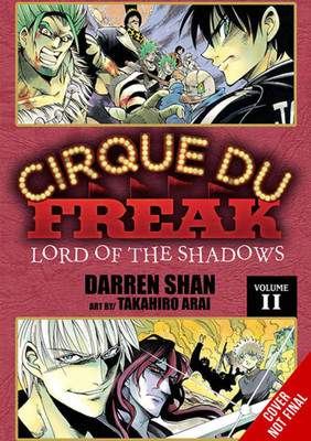 Cirque Du Freak: The Manga, Vol. 6(English, Paperback, Shan Darren)