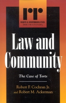 Law and Community(English, Paperback, Cochran Robert F.)
