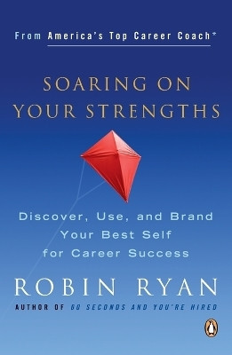 Soaring on Your Strengths(English, Paperback, Ryan Robin CP)