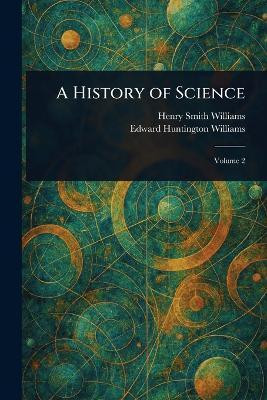 A History of Science(English, Paperback, Williams Henry Smith)