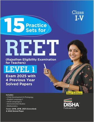 15 Practice Sets for REET (Rajasthan Eligibility Examination for Teachers) Level 1 Exam 2025 with 4 Previous Year Solved Papers 2nd Edition(Paperback, Disha Experts)