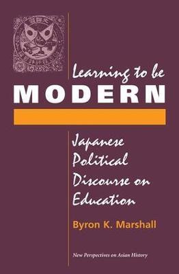 Learning To Be Modern(English, Paperback, Marshall Byron)