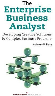 The Enterprise Business Analyst(English, Paperback, Hass Kathleen B.)