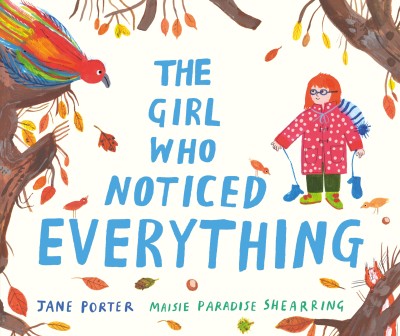 The Girl Who Noticed Everything(English, Paperback, Porter Jane)