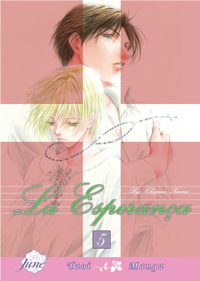 La Esperanca Volume 5 (Yaoi)(English, Paperback, Kawai Chigusa)