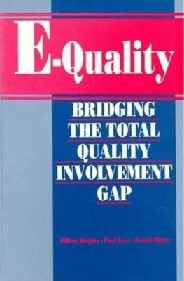 E-Quality(English, Paperback, Shapiro Gillian)
