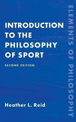 Introduction to the Philosophy of Sport(English, Hardcover, Reid Heather)