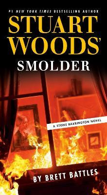 Stuart Woods' Smolder(English, Paperback, Battles Brett)