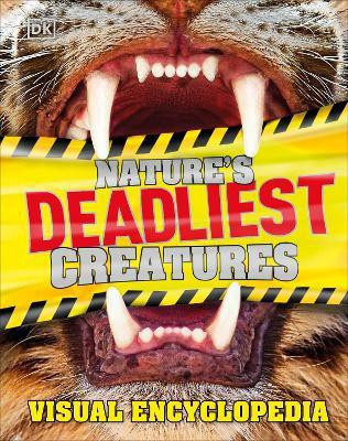 Nature's Deadliest Creatures Visual Encyclopedia(English, Hardcover, DK)