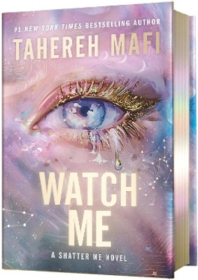 Watch Me Deluxe Limited Edition(English, Hardcover, Mafi Tahereh)