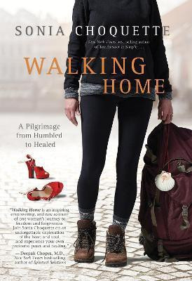 Walking Home(English, Paperback, Choquette Sonia)