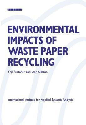 Environmental Impacts of Waste Paper Recycling(English, Paperback, Virtanen Yrjo)