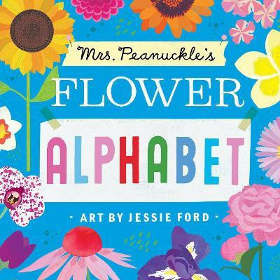 Mrs. Peanuckle's Flower Alphabet(English, Board book, Mrs. Peanuckle)