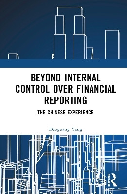 Beyond Internal Control over Financial Reporting(English, Hardcover, Yang Daoguang)