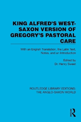 King Alfred's West-Saxon Version of Gregory's Pastoral Care(English, Paperback, unknown)
