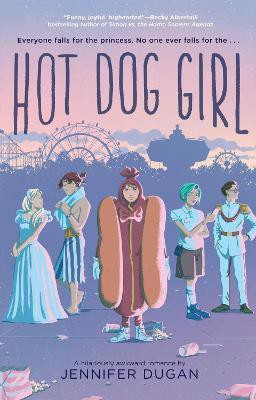 Hot Dog Girl(English, Paperback, Dugan Jennifer)
