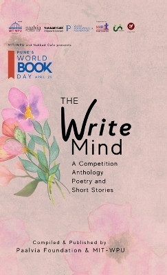THE WRITE MIND(English, Hardcover, Paalvia Foundation, MIT- World Peace University)