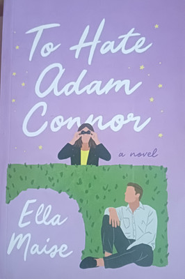 To Hate Adam Connor(English, Paperback, Maise Ella)