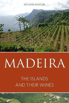 Madeira(English, Electronic book text, Mayson Richard)