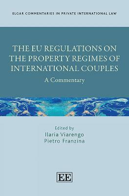 The EU Regulations on the Property Regimes of International Couples(English, Hardcover, unknown)