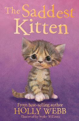 The Saddest Kitten(English, Paperback, Webb Holly)