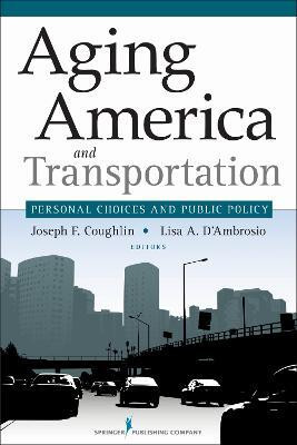 Aging America and Transportation(English, Hardcover, unknown)