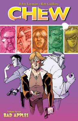 Chew Volume 7: Bad Apples(English, Paperback, Layman John)