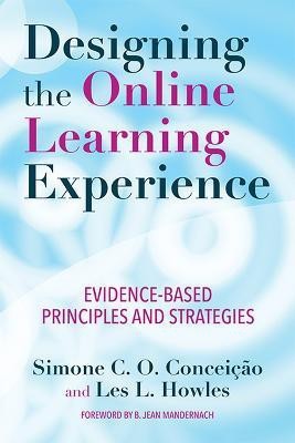 Designing the Online Learning Experience(English, Hardcover, Conceicao Simone C. O.)