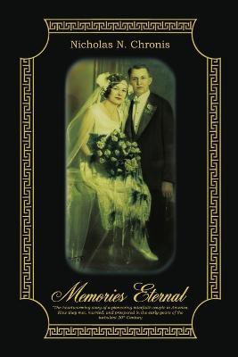Memories Eternal(English, Paperback, Chronis Nicholas N.)