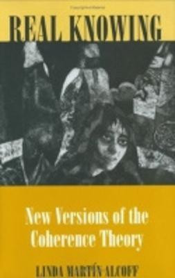 Real Knowing(English, Paperback, Alcoff Linda Martin)