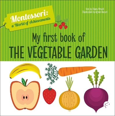 My First Book of the Vegetable Garden(English, Hardcover, unknown)